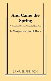 Enlarge image Cover: And Came the Spring - Samuel French Ltd