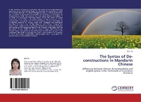 Enlarge image Cover: The Syntax of De-constructions in Mandarin Chinese - LAP Lambert Academic Publishing