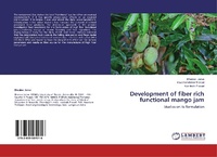 Enlarge image Cover: Development of fiber rich functional mango jam - LAP Lambert Academic Publishing