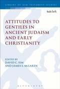 Cover: Attitudes to Gentiles in Ancient Judaism and Early Christianity - T.& T.Clark Ltd
