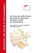 Cover: Der Limes als antike Grenze des Imperium Romanum - Ergon