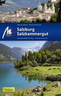 Abbildung von: Salzburg & Salzkammergut Reiseführer Michael Müller Verlag - Michael Müller Verlag