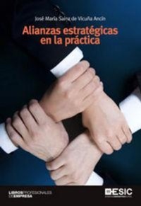 Abbildung von: Alianzas estratégicas en la práctica - ESIC Editorial