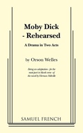 Cover: Moby Dick - Rehearsed - Samuel French, Inc