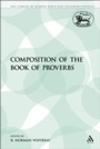 Cover: The Composition of the Book of Proverbs - Sheffield Academic Press