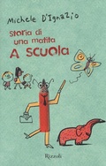 Cover: A scuola. Storia di una matita - Rizzoli - RCS Libri