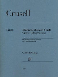 Abbildung von: Bernhard Henrik Crusell - Klarinettenkonzert f-moll op. 5 - Henle, Günter