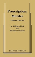 Cover: Prescription: Murder - Samuel French Ltd