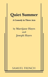Enlarge image Cover: Quiet Summer - Samuel French, Inc