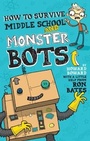 Cover: How to Survive Middle School and Monster Bots - Zonderkidz
