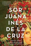 Cover: Sor Juana In&eacute;s de la Cruz - W. W. Norton & Company