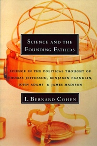 Enlarge image Cover: Science and the Founding Fathers - W. W. Norton & Company