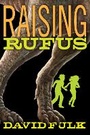 Cover: Raising Rufus - Delacorte Press Books for Young Readers