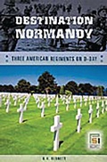 Cover: Destination Normandy - Praeger Publishers Inc