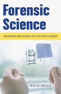 Enlarge image Cover: Forensic Science - Praeger Publishers Inc