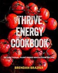 Enlarge image Cover: Thrive Energy Cookbook - Penguin Books Ltd