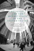 Cover: Religion and the Marketplace in the United States - Oxford University Press Inc