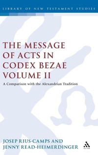 Bild: The Message of Acts in Codex Bezae - T.& T.Clark Ltd