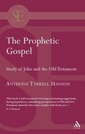 Cover: The Prophetic Gospel - T.& T.Clark Ltd