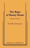 Cover: Rape of Bunny Stuntz - Samuel French, Inc