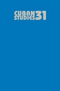 Enlarge image Cover: Cuban Studies 31 - University of Pittsburgh Press