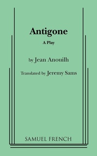 Enlarge image Cover: Antigone (Sams, Trans.) - Samuel French Ltd