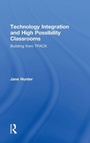 Cover: Technology Integration and High Possibility Classrooms - Routledge