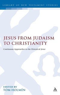Bild: Jesus from Judaism to Christianity - T.& T.Clark Ltd