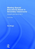 Cover: Meeting Special Educational Needs in Secondary Classrooms - CRC Press