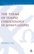 Abbildung von: The Theme of Temple Christology in John's Gospel - T.& T.Clark Ltd