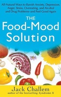 Cover: The Food-Mood Solution - Trade Paper Press