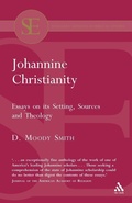 Cover: Johannine Christianity - T.& T.Clark Ltd