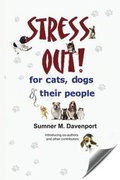 Cover: Stress Out for Cats, Dogs & Their People - Self Investment Company, LLC