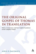 Abbildung von: The Original Gospel of Thomas in Translation - T.& T.Clark Ltd