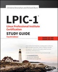 Cover: LPIC-1: Linux Professional Institute Certification Study Guide - Sybex Inc.,U.S.