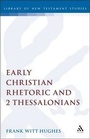 Cover: Early Christian Rhetoric and 2 Thessalonians - Continuum International Publishing Group - Sheffie
