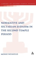 Cover: Normative and Sectarian Judaism in the Second Temple Period - T.& T.Clark Ltd