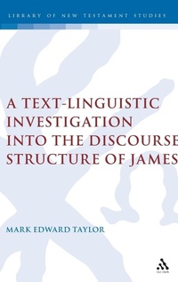 Bild: A Text-Linguistic Investigation into the Discourse Structure of James - T.& T.Clark Ltd
