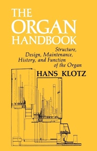Abbildung von: Organ Handbook - Concordia Publishing House