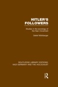 Cover: Hitler's Followers (RLE Nazi Germany & Holocaust) - Routledge