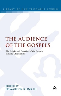 Bild: The Audience of the Gospels - T.& T.Clark Ltd