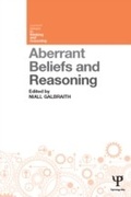 Cover: Aberrant Beliefs and Reasoning - Psychology Press Ltd
