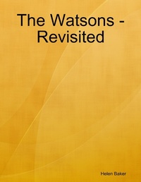 Enlarge image Cover: The Watsons - Revisited - Lulu.com