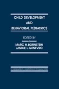 Enlarge image Cover: Child Development and Behavioral Pediatrics - Psychology Press Ltd