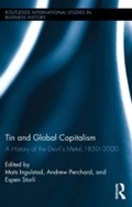 Cover: Tin and Global Capitalism, 1850-2000 - Routledge