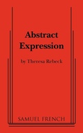 Cover: Abstract Expression - Samuel French Ltd