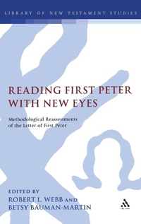 Abbildung von: Reading First Peter with New Eyes - T.& T.Clark Ltd