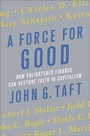 Cover: A Force for Good - St. Martin's Press