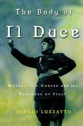 Cover: The Body of Il Duce - Metropolitan Books