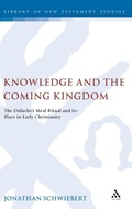 Bild: Knowledge and the Coming Kingdom - T.& T.Clark Ltd